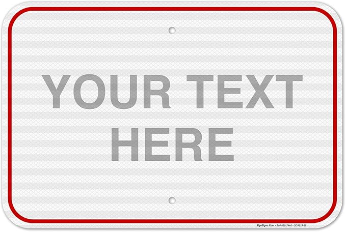 Custom Sign, Personalized Metal Signs, Customize by SigoSigns