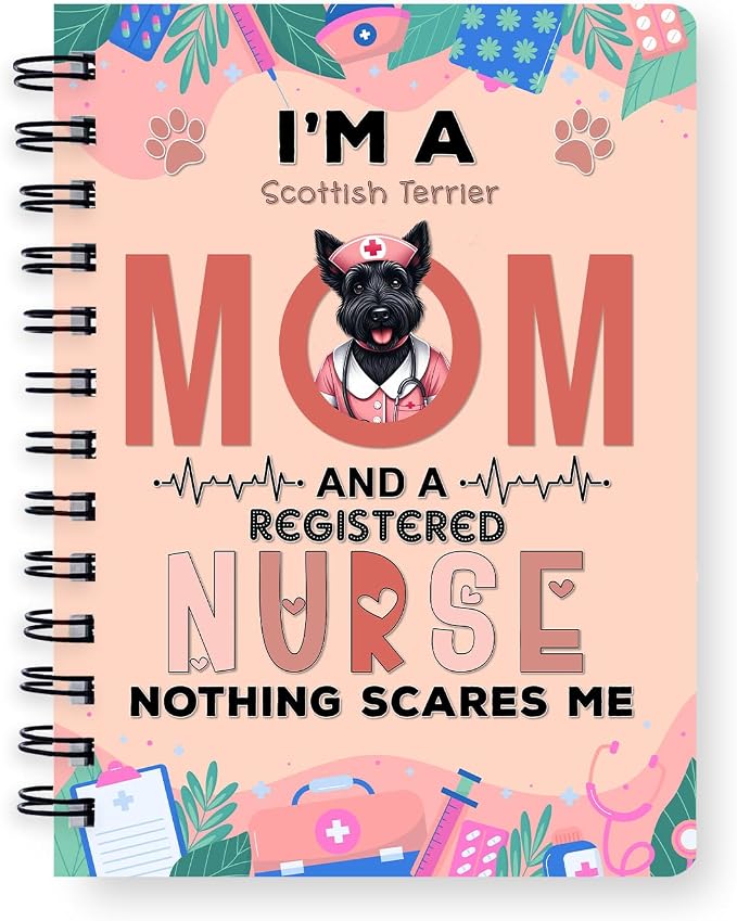 Ninety3POD I'm a Scottish Terrier Mom and a Registered Nurse Nothing Scares Me by Ninety3POD