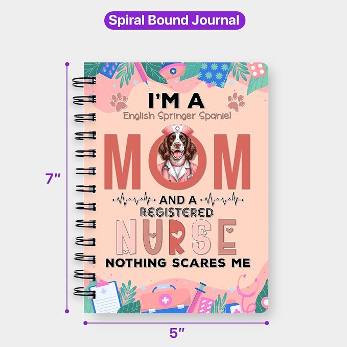 Ninety3POD I'm a English Springer Spaniel Mom and a Registered Nurse Nothing - Image 5
