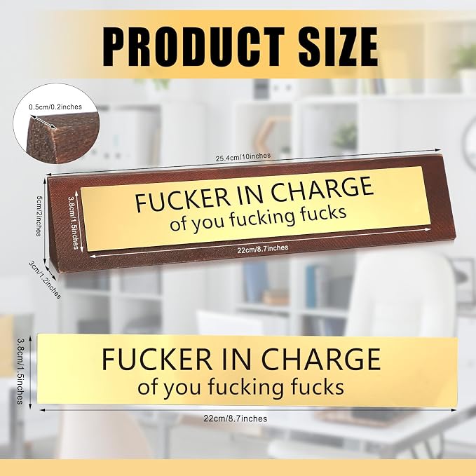 RattanView Fucker in Charge of You Desk Sign - Image 2