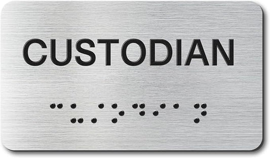 Custodian Signs with Raised Text & Grade 2 Braille, Brushed Aluminum/Silver by EliteSign