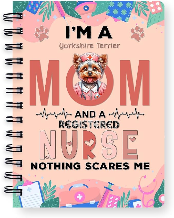 Ninety3POD I'm a Yorkshire Terrier Mom and a Registered Nurse Nothing Scares Me by Ninety3POD