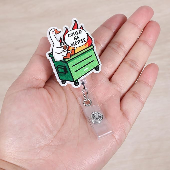 Could Be Worse Funny Goose Dumpster Fire Nurse Badge Reel, Cute Retractable ID - Image 4