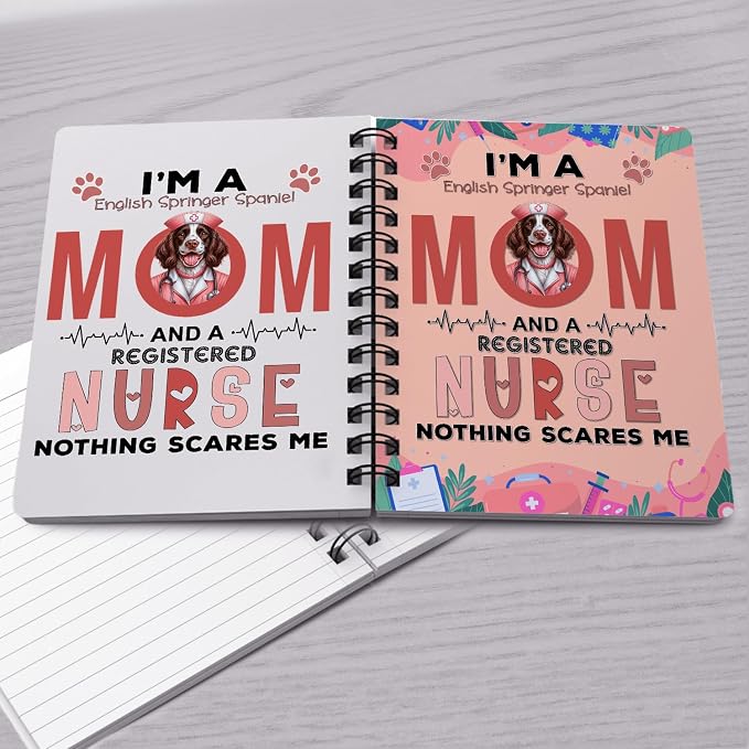 Ninety3POD I'm a English Springer Spaniel Mom and a Registered Nurse Nothing - Image 4