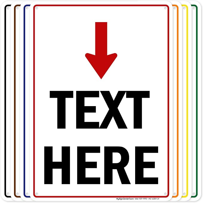 Custom Arrow, Custom Directional Sign, Arrow Down Sign, 10x14 Inches, 55 mil by MySignCenter