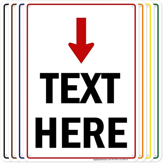 Custom Arrow, Custom Directional Sign, Arrow Down Sign, 10x14 Inches, 55 mil by MySignCenter
