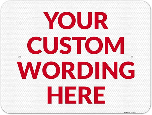 Custom Sign, Personalized Metal Signs, Customize by SigoSigns