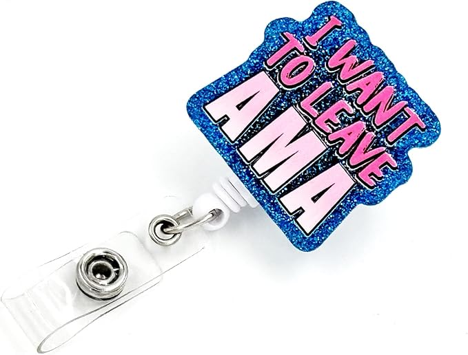 Badge Reel Retractable Band ID Clip I Want to Leave AMA Acrylic Badge Clip Name by TianZhun