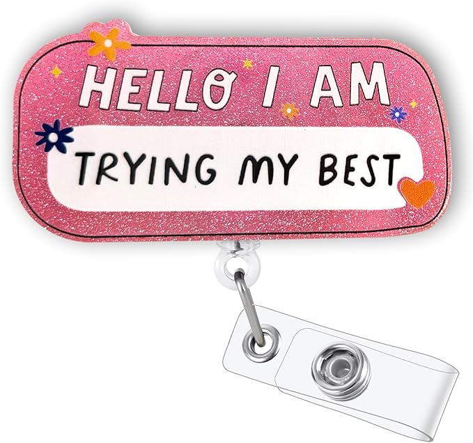 HELLO I AM TRYING MY BEST Funny Badge Reel, Name Work Badge Clip by BEZTN