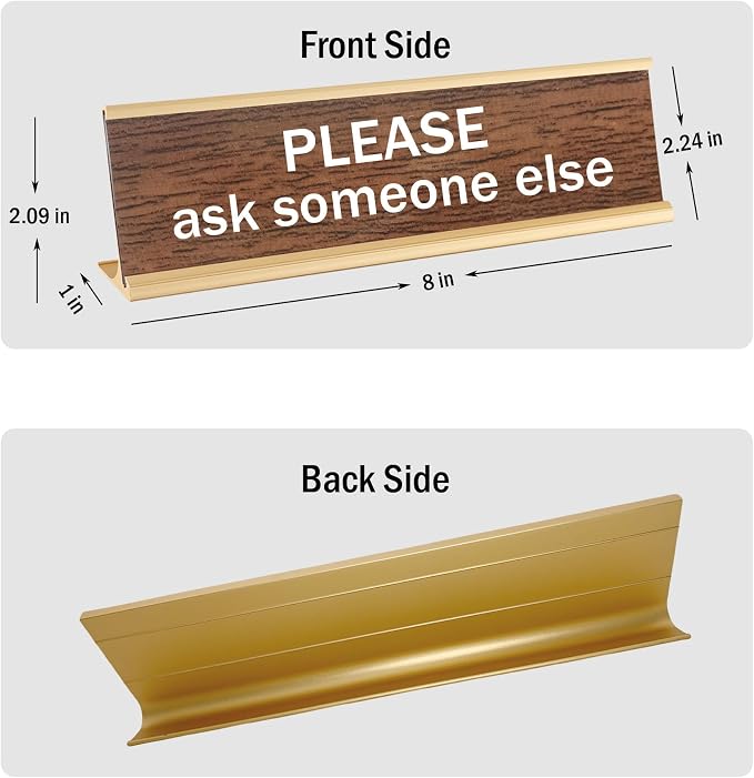 Please Ask Someone Else Funny Desk Signs Decor - Image 2
