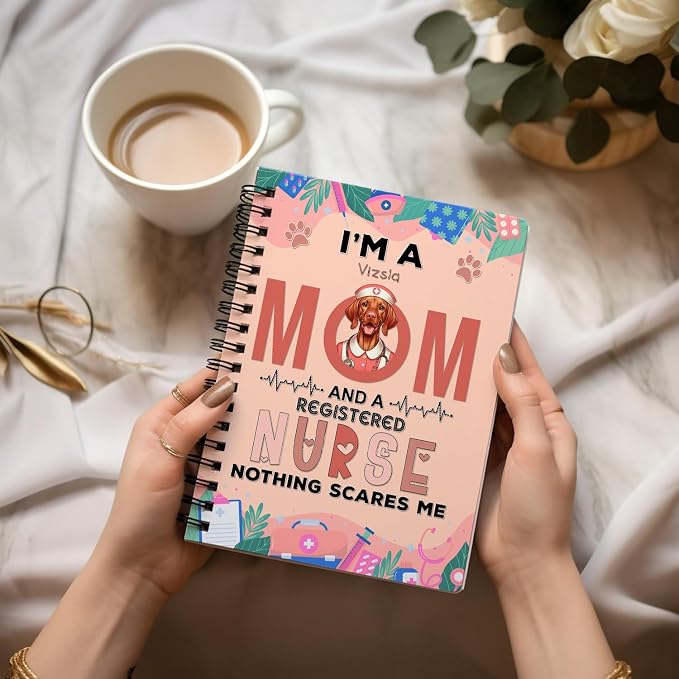 Ninety3POD I'm a Vizsla Mom and a Registered Nurse Nothing Scares Me Spiral - Image 3
