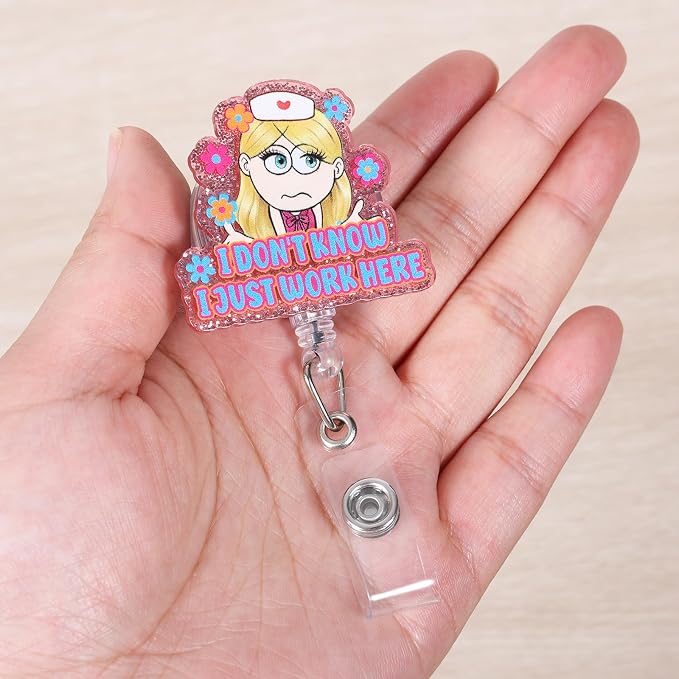 I Don't Know I Just Work Here Funny Nurse Badge Reel, Cute Retractable ID Badge - Image 2