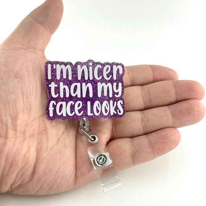 Funny Nurse Badge Reel, Retractable Pediatric Badge Reel, I'm Nicer Than My - Image 2