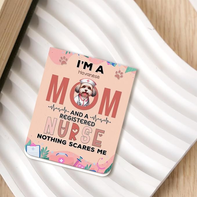 I'm a Havanese Mom and a Registered Nurse Nothing Scares Me Magnet Bookmark - Image 2