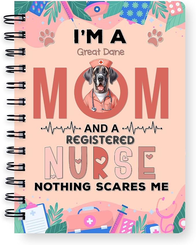 Ninety3POD I'm a Great Dane Mom and a Registered Nurse Nothing Scares Me Spiral by Ninety3POD