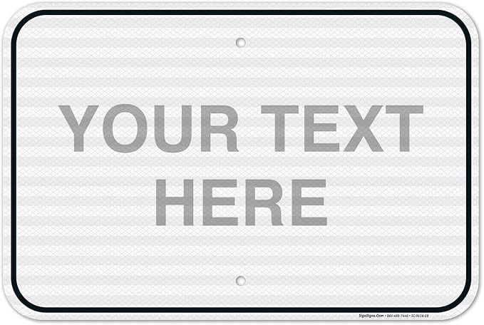Custom Sign, Personalized Metal Signs, Customize by SigoSigns