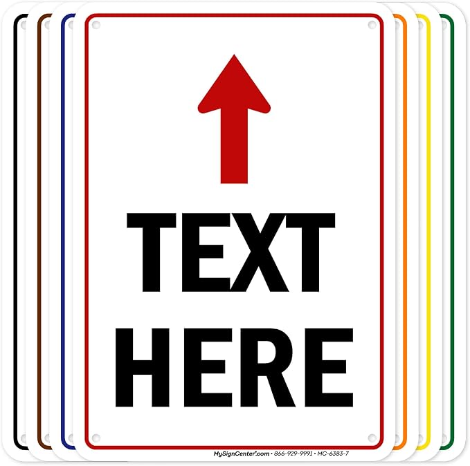Custom Arrow, Custom Directional Sign, Up Arrow, 7x10 Inches, 55 mil thick HDPE by MySignCenter