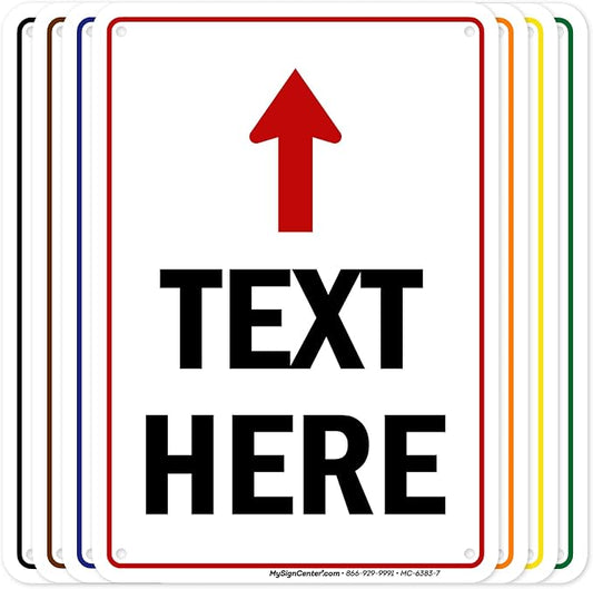 Custom Arrow, Custom Directional Sign, Up Arrow, 7x10 Inches, 55 mil thick HDPE by MySignCenter
