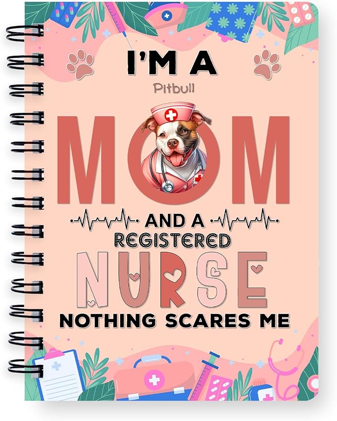 Ninety3POD I'm a Pitbull Mom and a Registered Nurse Nothing Scares Me Spiral by Ninety3POD