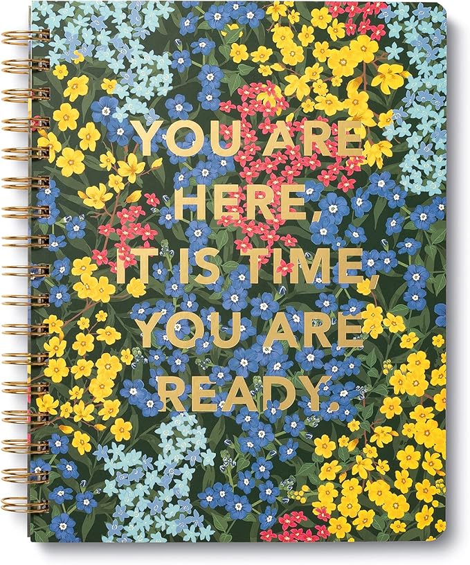 Compendium Spiral Notebook - You are here, it is time, you are ready. — A Designer Spiral Notebook with 192 Lined Pages, College Ruled, 7.0”W x 9.25”H-DeskLoop Office