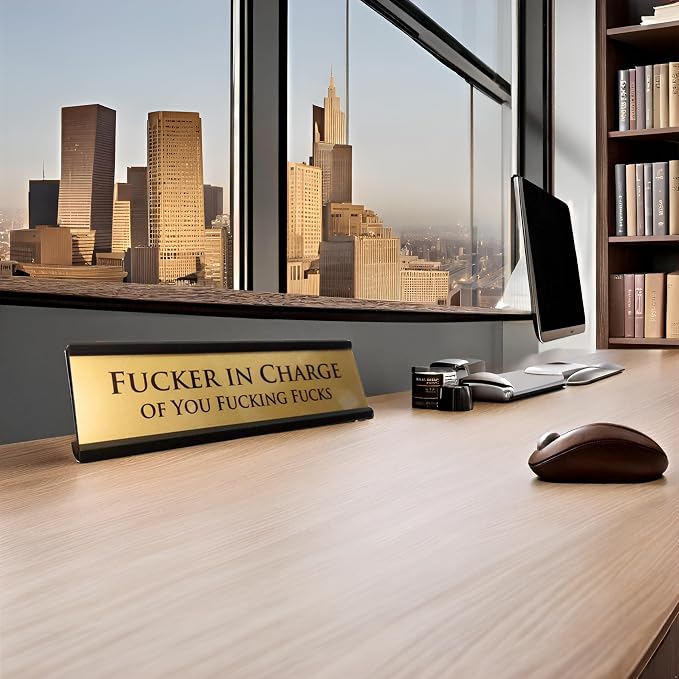 Fucker in Charge Desk Nameplate Sign - Image 4