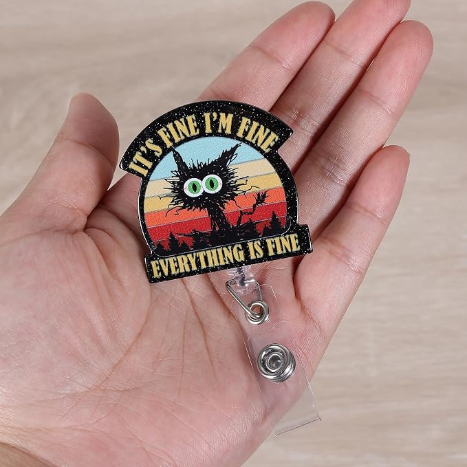 It's Fine I'm Fine Everything is Fine Funny Badge Reel, ID Badge Holder - Image 5