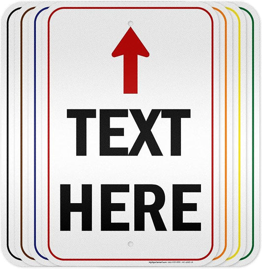 Custom Arrow, Custom Directional Sign, Up Arrow, 12x18 Inches, 3M EGP Reflective by MySignCenter
