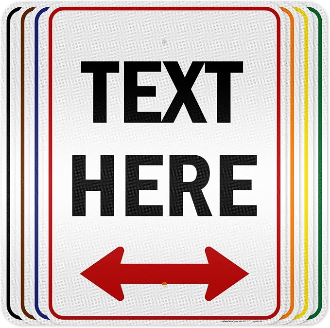 Custom Arrow, Custom Directional Sign, Two Way Arrow, 18x24 Inches, 3M EGP by MySignCenter
